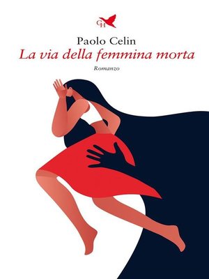 cover image of La via della femmina morta